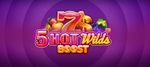 5 Hot Wilds Boost